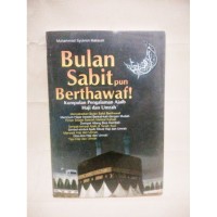 Bulan Sabit pun Berthawaf!
