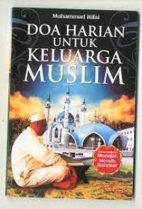 Doa Harian Untuk Keluarga Muslim