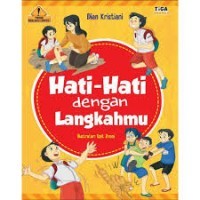 Hati-Hati dengan Langkahmu