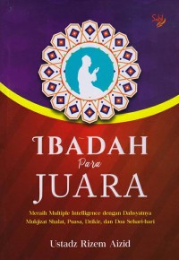 Ibadah Para Juara