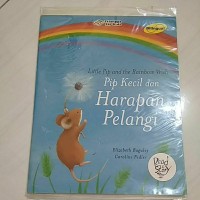 Little Pip and the Rainbow Wish (Pip Kecil dan Harapan Pelangi)