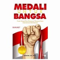 MEDALI UNTUK BANGSA
