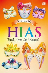 Topen Hias untuk Pesta dan Karnaval